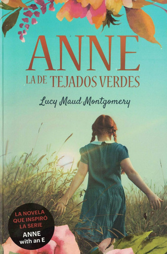 Anne, La De Tejados Verdes 1