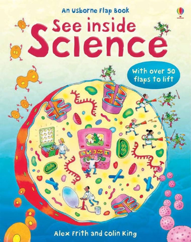 See Inside Science - Usborne Flap Books Kel Ediciones