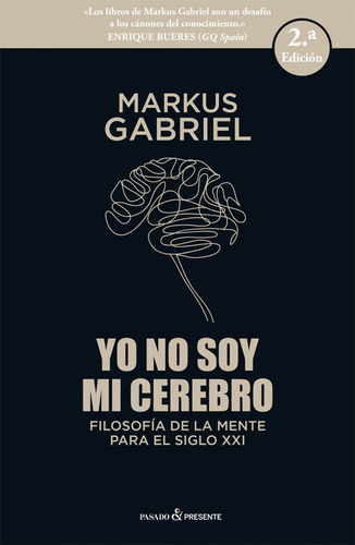 Libro Yo No Soy Mi Cerebro - Gabriel, Markus