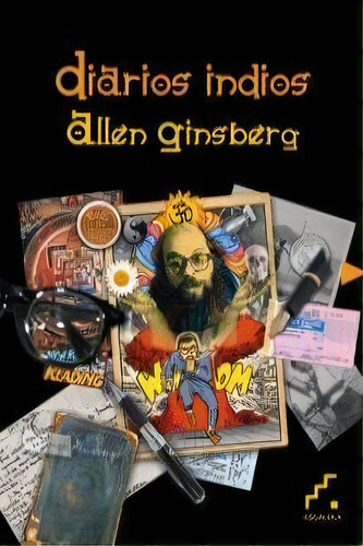 Diarios Indios, De Ginsberg, Allen. Editorial Ediciones Escalera En Español
