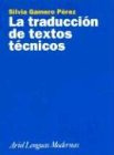 Libro La Traduccion De Textos Tecnicos De Silvia Gamero Pere