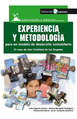 Libro Experiencia Y Metodología Para Un Modelo De Desarroll