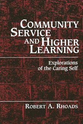 Libro Community Service And Higher Learning - Robert A. R...