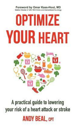 Libro Optimize Your Heart : A Practical Guide To Lowering...