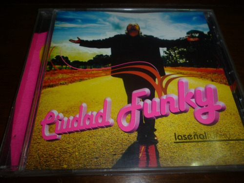 Cd - La Señal Funky - Ciudad Funky - Exc 