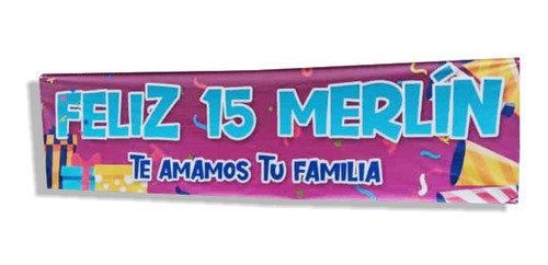 Banner Pasacalle Cumpleaños De 15 Años