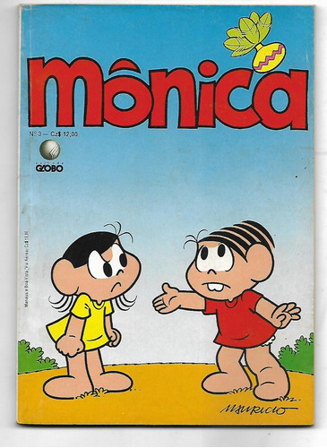 Monica Nº 3 Março 1987 Editora Globo  Original 82 Pgs