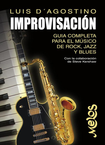 Ba13833 - Improvisación, Guía Completa Para El Músico De ...
