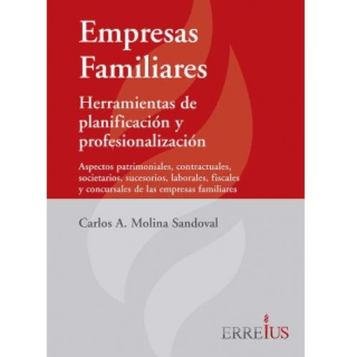 Empresas Familiares: Herramientas De Planificación Y Profesi