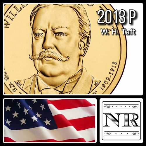 Estados Unidos - 1 Dolar - Año 2013 P - Km #549 - W. H. Taft