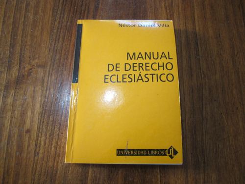 Manual De Derecho Eclesiástico - Néstor Daniel Villa 