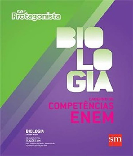 Ser Protagonista   Biologia   Caderno De Competencias Enem, De Bezerra, Lia Monguilhott. Editora Edicoes Sm - Didatico, Capa Mole Em Português