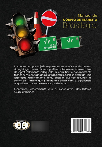 Livro Manual Do Código De Trânsito Brasileiro - Atualizado Com As Leis Lei N. 15.006 De 17-10-2024 Lei N. 14.921 De 10-7-2024 Resolução 1.014/2024
