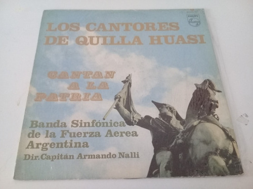 Los Cantores De Quilla Huasi - Cantan A La Patria - Vinilo 