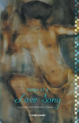 Notes Of A Love Song, De Claire Verney. Editorial Friesenpress, Tapa Blanda En Inglés
