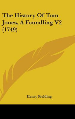 Libro The History Of Tom Jones, A Foundling V2 (1749) - F...