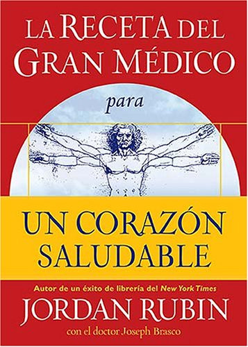 Libro Receta Del Gran Medico Para Un Corazon Saludable (rust