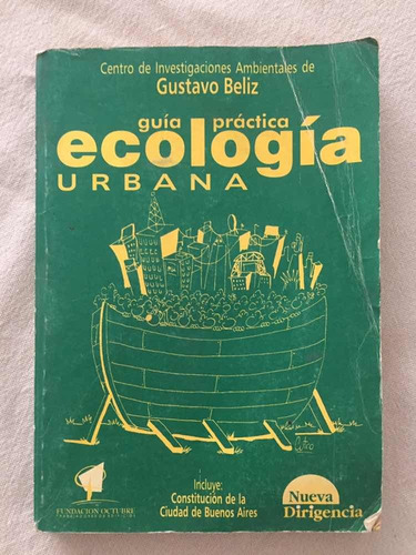 Ecología Urbana Gustavo Beliz