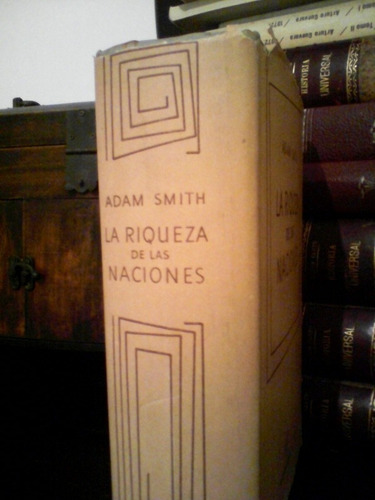 La Riqueza De Las Naciones - Adam Smith / Edit Aguilar