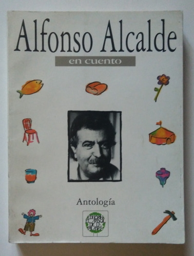 Alfonso Alcalde. En Cuento. Antologia 