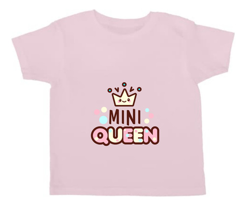Playera Diseño Mini Queen - Pequeña Reina Corona