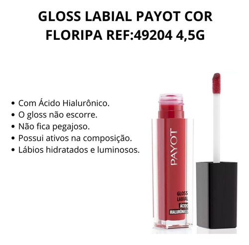 Gloss Labial Payot Cor Floripa Ref:49204 4,5g