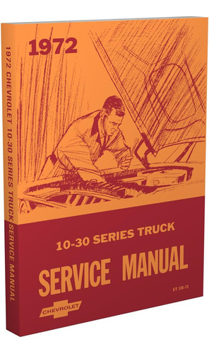 Libro: 1972 Chevrolet Truck Repair Shop Manual Chevy