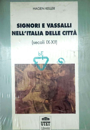 Signori E Vassalli Nell'italia Delle Citta -italiano- Oferta