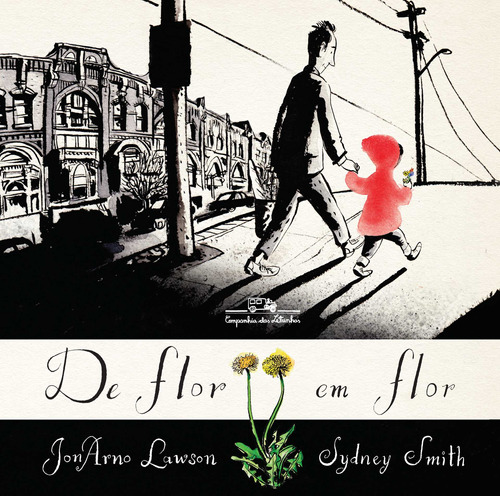 De flor em flor, de Lawson, Jonarno. Editora Schwarcz SA, capa dura em português, 2017