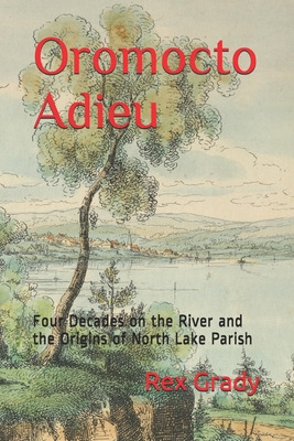 Libro Oromocto Adieu: Four Decades On The River And The O...