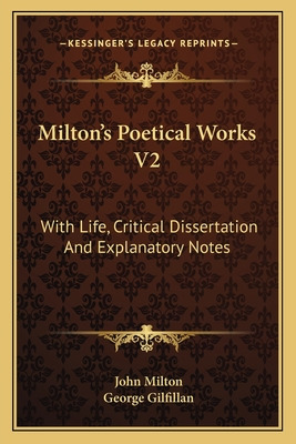 Libro Milton's Poetical Works V2: With Life, Critical Dis...