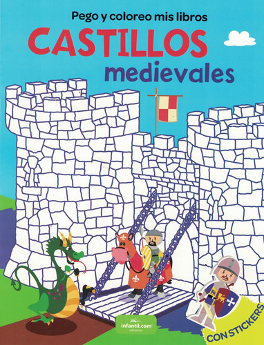 Pego Y Coloreo Mis Libros Castillos Medievales