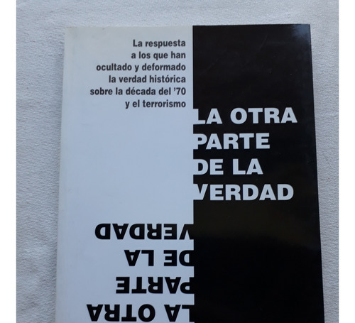 La Otra Parte De La Verdad - Nicolas Marquez - 2004