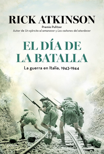  El Dia De La Batalla  - Rick Atkinson