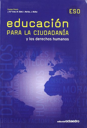 Educacion Para La Ciudadania Y Los Derechos Humanos - 978849