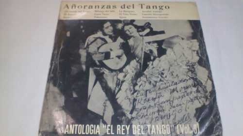 Lp Añoranzas Del Tango Antología El Rey Del Tango