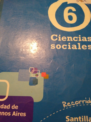 Ciencias Sociales 6 Recorridos Santillana. 