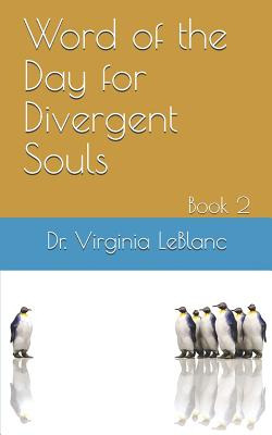 Libro Word Of The Day For Divergent Souls, Book 2 - Lebla...