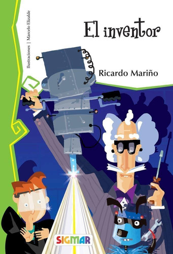 El Inventor Ricardo Mariño Colección Telaraña