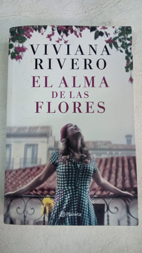 El Alma De Las Flores - Viviana Rivero - Formato Grande