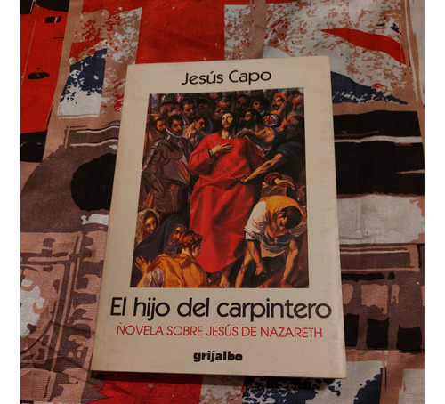 El Hijo Del Carpintero - Jesús Capo