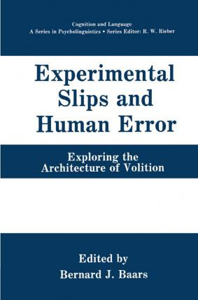 Libro Experimental Slips And Human Error - Bernard J. Baars