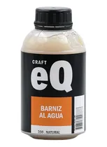 Comprar Barniz Al Agua Eqarte  375cc  Varios Tonos 
