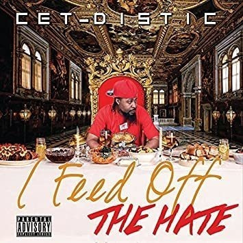Cet-distic I Feed Off The Hate Usa Import Cd