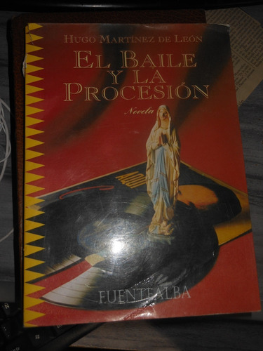 * Hugo Martinez De Leon - El Baile Y La Procesion