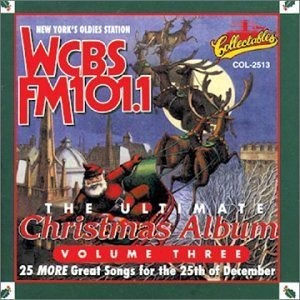 El Último Álbum De Navidad, Vol. 3: Wcbs Fm 101.1.