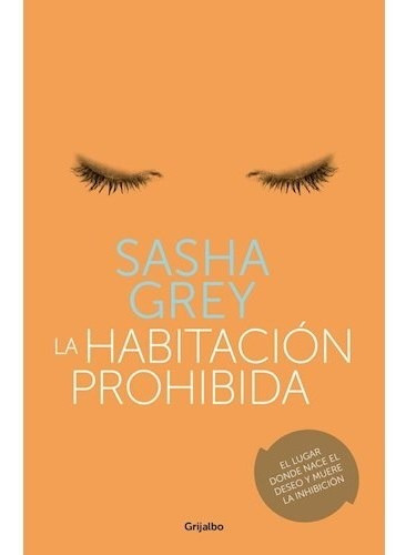 Libro Habitacion Prohibida El Lugar Donde Nace El Deseo Y Mu