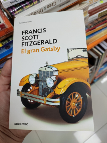 Libro El Gran Gatsby - Francis Scott Fitzgerald - Debolsillo