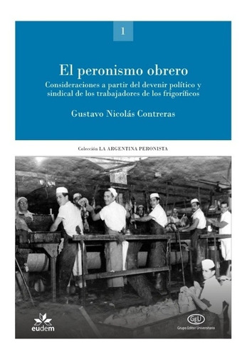 El Peronismo Obrero