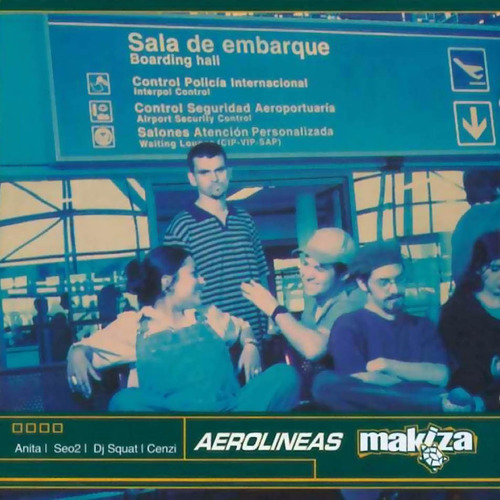 Makiza - Aerolineas Makiza 2lps